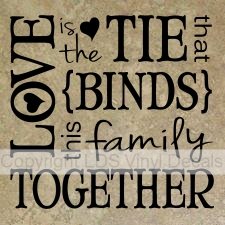 (image for) LOVE is the TIE that BINDS this family TOGETHER