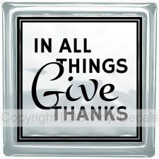 (image for) IN ALL THINGS Give THANKS