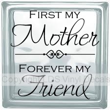 (image for) FIRST MY Mother, FOREVER MY Friend