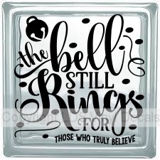 (image for) the bell STILL Rings FOR THOSE WHO TRULY BELIEVE - Click Image to Close