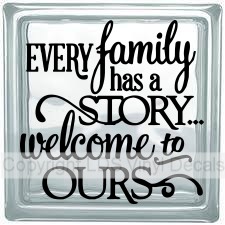 (image for) EVERY family has a STORY welcome to OURS