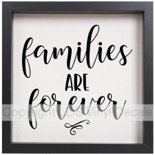 (image for) families ARE forever