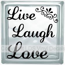 (image for) Live Laugh Love