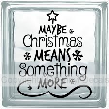 (image for) MAYBE Christmas MEANS Something MORE