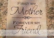 First My Mother Vinyl Decal