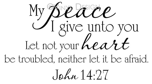 (image for) My peace I give unto you... John 14:27