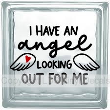 (image for) I HAVE AN angel LOOKING OUT FOR ME