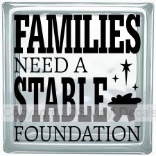 (image for) FAMILIES NEED A STABLE FOUNDATION