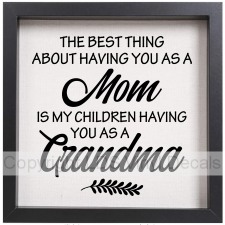 (image for) THE BEST THING ABOUT HAVING YOU AS A Mom IS MY CHILDREN HAVING..