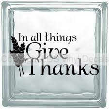 (image for) In all things Give Thanks - Click Image to Close