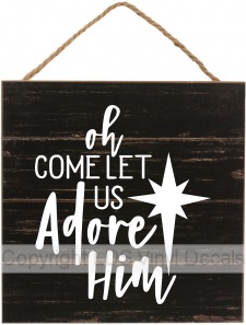 (image for) oh COME LET US Adore Him - Click Image to Close