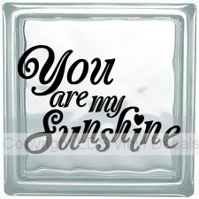 (image for) You are my Sunshine