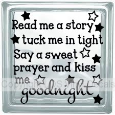 Read me a story tuck me in tight... (no border)