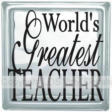 World's Greatest TEACHER