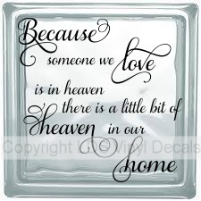 (image for) Because someone we love is in heaven...
