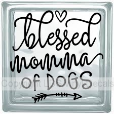 (image for) blessed momma of DOGS