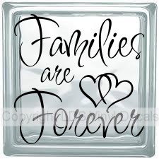 Families are Forever (with hearts no border)