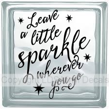 (image for) Leave a little sparkle wherever you go