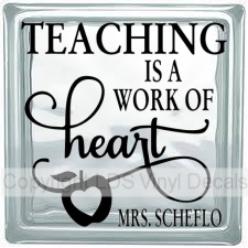 (image for) TEACHING IS A WORK OF heart (Personalized) - Click Image to Close