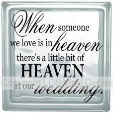 (image for) When someone we love is in heaven... (Wedding)