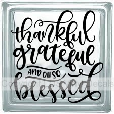 (image for) thankful grateful AND OH SO blessed - Click Image to Close