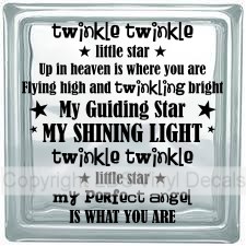 twinkle twinkle little star Up in heaven is where you are...
