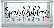 Grandchildren make life grand