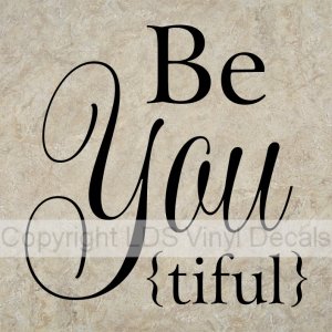 Be You tiful