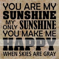 (image for) YOU ARE MY SUNSHINE MY ONLY SUNSHINE