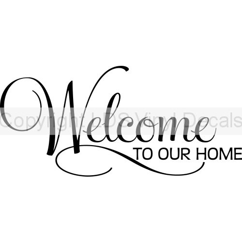 (image for) Welcome TO OUR HOME