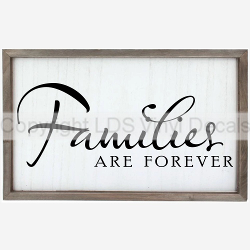 Families ARE FOREVER