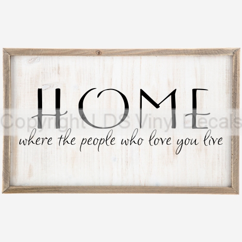 (image for) HOME where the people who love you live