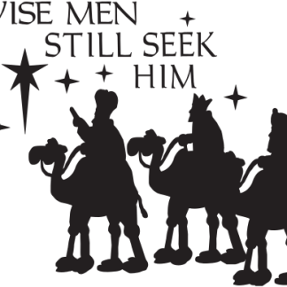 Wise Men Still Seek Him