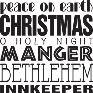 peace on earth CHRISTMAS O HOLY NIGHT MANGER BETHLEHEM INNKEEPER