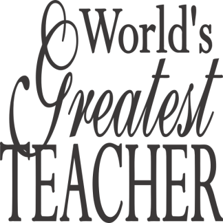 World's Greatest TEACHER