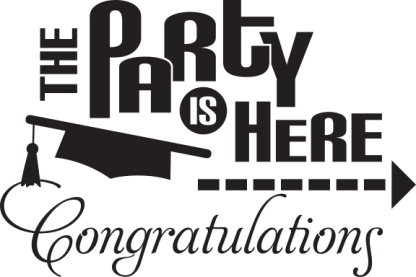 THE PARTY IS HERE Congratulations