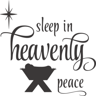 sleep in heavenly peace