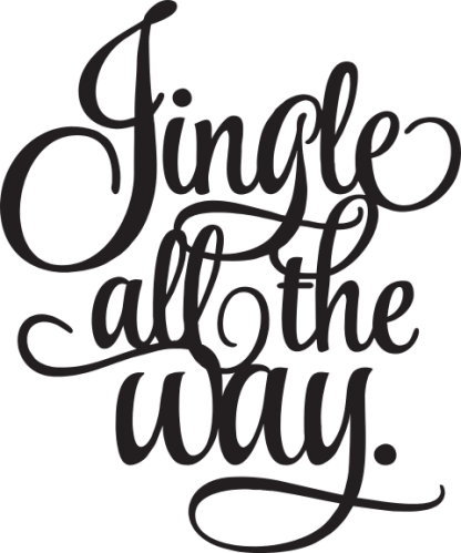 Jingle all the way.