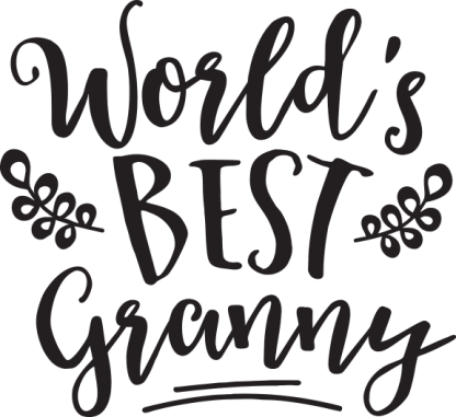World's BEST Granny