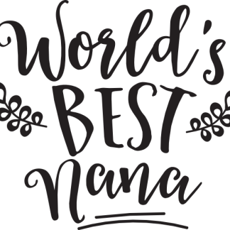 World's BEST Nana