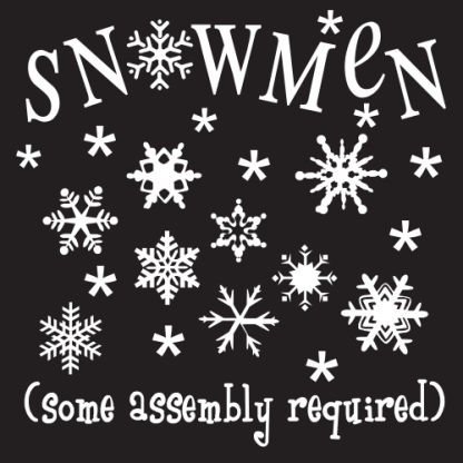 Snowmen (some assembly required)