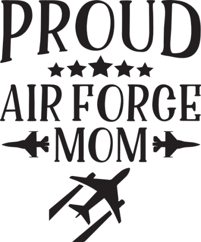 Proud Air Force Mom