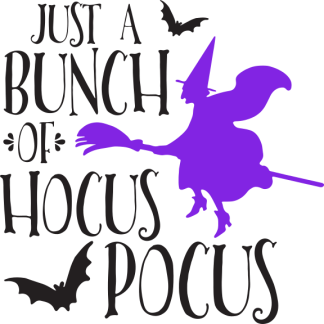 JUST A BUNCH OF HOCUS POCUS