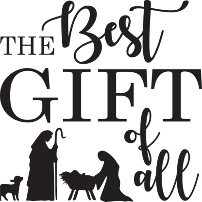 THE Best GIFT of all