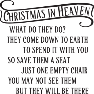 CHRISTMAS IN HEAVEN WHAT DO THEY DO?