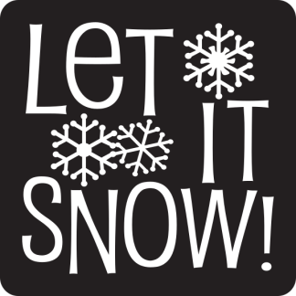 LET IT SNOW! (Solid)