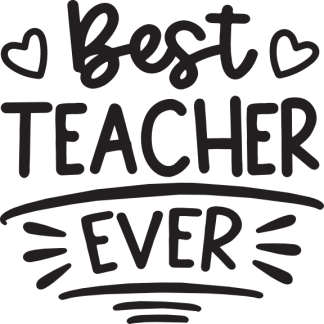 Best TEACHER EVER