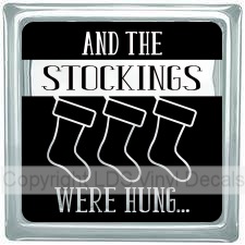 AND THE STOCKINGS WERE HUNG... (Solid)