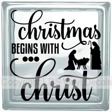 Christmas BEGINS WITH Christ