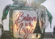 Believe In the Magic Vinyl Decal